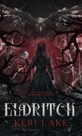 Cover Image for Eldritch (The Eating Woods, #2) -- Keri Lake, Hardcover