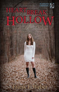 Cover Image for Heartbreak Hollow -- Frank F. Weber, Paperback