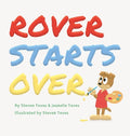 Cover Image for Rover Starts Over -- Steven Teves, Hardcover