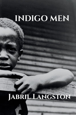 Cover Image for Indigo Men -- Jabril Langston, Paperback