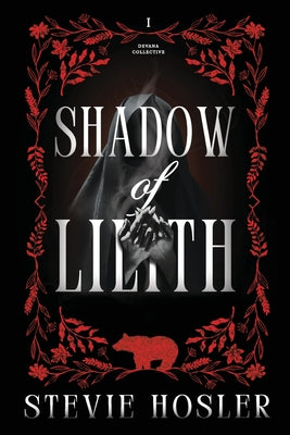 Cover Image for Shadow of Lilith -- Stevie Hosler, Paperback