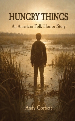 Cover Image for Hungry Things -- Andy Corbett, Paperback