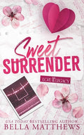 Cover Image for Sweet Surrender -- Bella Matthews, Paperback