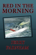 Cover Image for Red in the Morning -- Jerry Farnham, Paperback