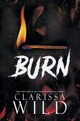 Cover Image for Burn -- Clarissa Wild, Paperback