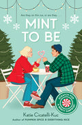 Cover Image for Mint to Be (a Cup O' Jo Novel, Scratch & Sniff Cover Edition) -- Katie Cicatelli-Kuc, Paperback