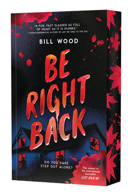Cover Image for Be Right Back (Let's Split Up #2) -- Bill Wood, Paperback