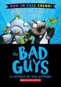 Cover Image for The Bad Guys in Attack of the Zitten (Bad Guys #4 Color Edition): Volume 4 -- Aaron Blabey, Hardcover