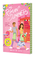Cover Image for My Roman Summer (Scratch & Sniff Cover Edition) -- Bruna de Luca, Paperback