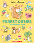 Cover Image for Forest Cuties (Color & Chill) -- Scholastic, Paperback
