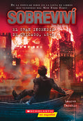 Cover Image for Sobreviví El Gran Incendio de Chicago, 1871 (I Survived the Great Chicago Fire, 1871) -- Lauren Tarshis, Paperback