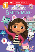 Cover Image for Gabby's Dollhouse: 5 Kitty Tales (Level 1 Reader Collection) -- Gabrielle Reyes, Paperback