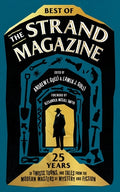 Cover Image for Best of the Strand Magazine: 25 Years of Twists, Turns, and Tales from the Modern Masters of Mystery and Fiction -- Andrew F. Gulli, Hardcover