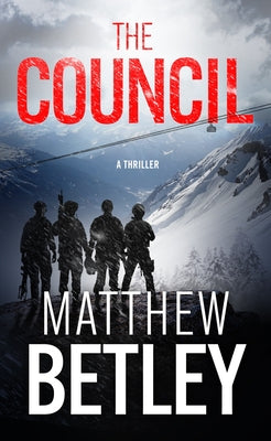 Cover Image for The Council -- Matthew Betley, Hardcover