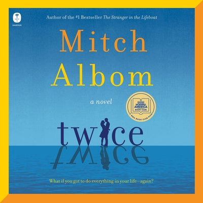 Cover Image for Twice -- Mitch Albom, Compact Disc