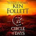 Cover Image for Circle of Days -- Ken Follett, Compact Disc