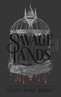 Cover Image for Savage Lands -- Stacey Marie Brown, Hardcover