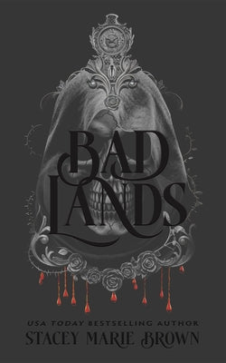 Cover Image for Bad Lands -- Stacey Marie Brown, Hardcover