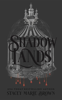 Cover Image for Shadow Lands -- Stacey Marie Brown, Hardcover