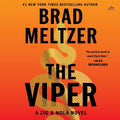 Cover Image for The Viper: A Zig & Nola Novel -- Brad Meltzer, Compact Disc