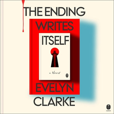 Cover Image for The Ending Writes Itself -- Evelyn Clarke, Compact Disc