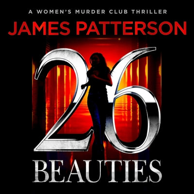 Cover Image for 26 Beauties: A Women's Murder Club Thriller -- James Patterson, Compact Disc