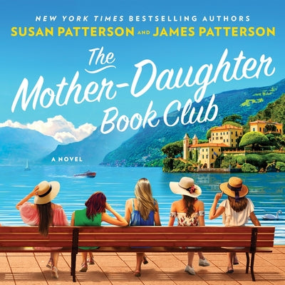 Cover Image for The Mother-Daughter Book Club -- James Patterson, Compact Disc