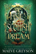 Cover Image for A Fine Scottish Dream -- Maeve Greyson, Paperback