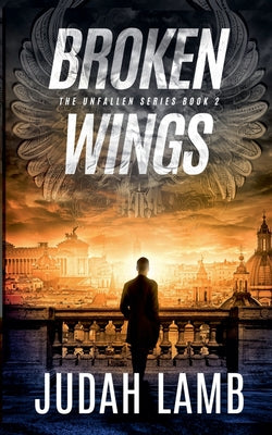 Cover Image for Broken Wings -- Judah Lamb, Paperback