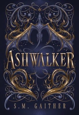 Cover Image for Ashwalker -- S. M. Gaither, Hardcover