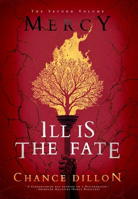 Cover Image for Mercy: Ill is the Fate (The Second Volume) -- Chance Dillon, Hardcover