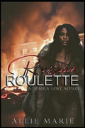 Cover Image for Russian Roulette: A Deadly Love Affair -- Allie Marie, Paperback