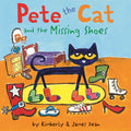 Cover Image for Pete the Cat and the Missing Shoes -- James Dean, Prebound