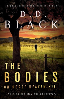 Cover Image for The Bodies on Horse Heaven Hill -- D. D. Black, Paperback