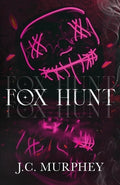 Cover Image for Fox Hunt: A Mafia Shifter Dark Romance (Hunter Duet Book 1): A Mafia Shifter Dark Romance -- J. C. Murphey, Paperback