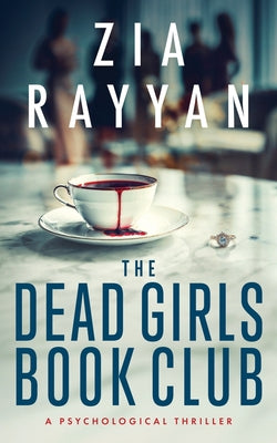 Cover Image for The Dead Girls Book Club -- Zia Rayyan, Paperback