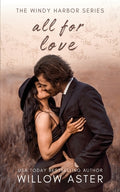 Cover Image for All for Love -- Willow Aster, Paperback