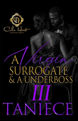 Cover Image for A Virgin Surrogate & A Underboss 3: The Finale -- Taniece, Paperback