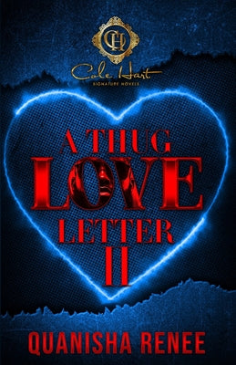 Cover Image for A Thug Love Letter 2: An Urban Romance: Finale -- Quanisha Renee, Paperback