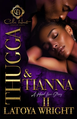 Cover Image for Thugga & Tianna 2: A Hood Love Story: Finale -- Latoya Wright, Paperback