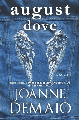 Cover Image for August Dove -- Joanne Demaio, Paperback