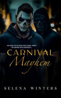 Cover Image for Carnival Mayhem: A Dark MMF Romance -- Selena Winters, Paperback
