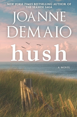 Cover Image for Hush -- Joanne Demaio, Paperback