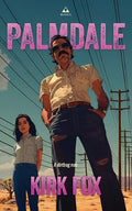 Cover Image for Palmdale -- Kirk Fox, Paperback