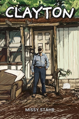 Cover Image for Clayton -- Missy Stahr, Paperback