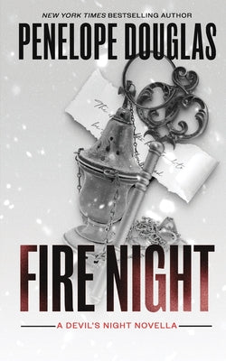 Cover Image for Fire Night: A Devil's Night Holiday Novella -- Penelope Douglas, Paperback