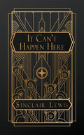 Cover Image for It Can't Happen Here -- Sinclair Lewis, Paperback