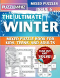 Cover Image for The Ultimate Winter Mixed Puzzle Book for Kids, Teens, and Adults: 16 Types of Engaging Variety Puzzles: Word Search and Math Puzzles (Issue 6) -- Puzzlewhiz Publishing, Paperback