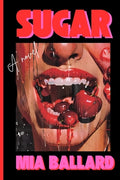 Cover Image for Sugar -- Mia Ballard, Paperback