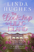 Cover Image for The Bookshop on Lilac Island -- Linda Hughes, Paperback